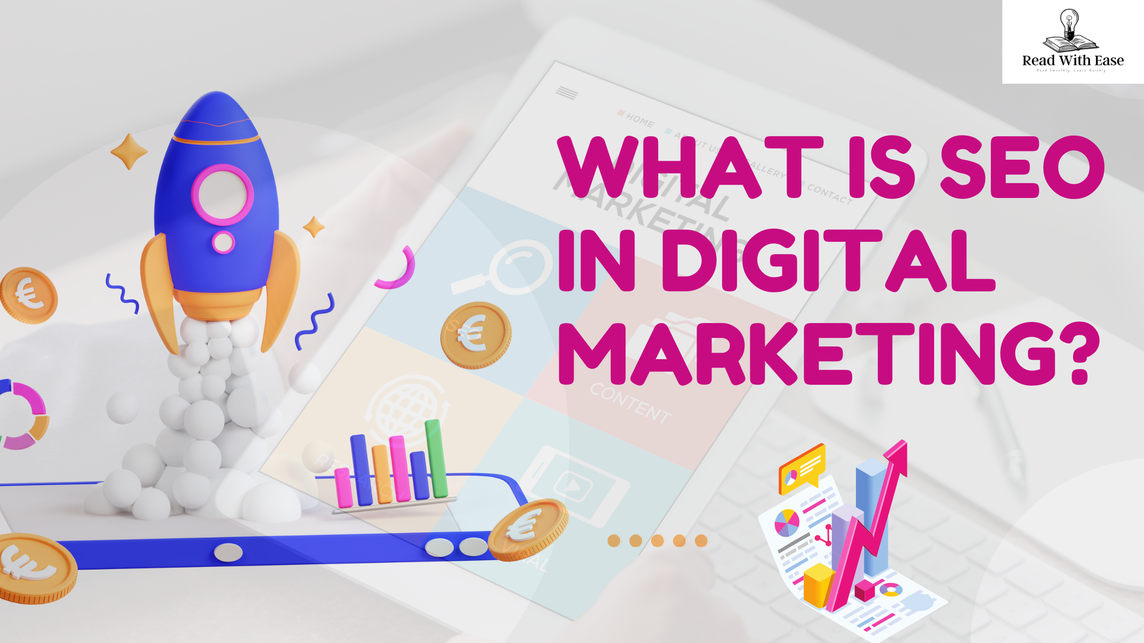 You are currently viewing What is SEO in Digital Marketing?